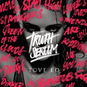 Tove Lo Ft. Hippie Sabotage